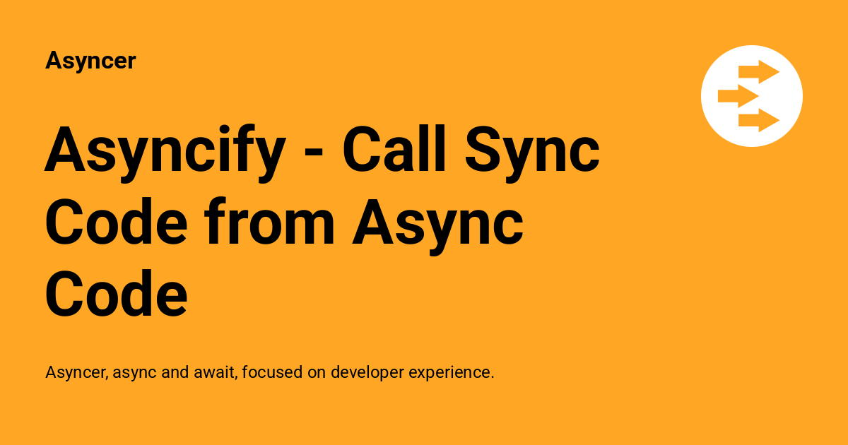 Asyncify Call Sync Code from Async Code Asyncer